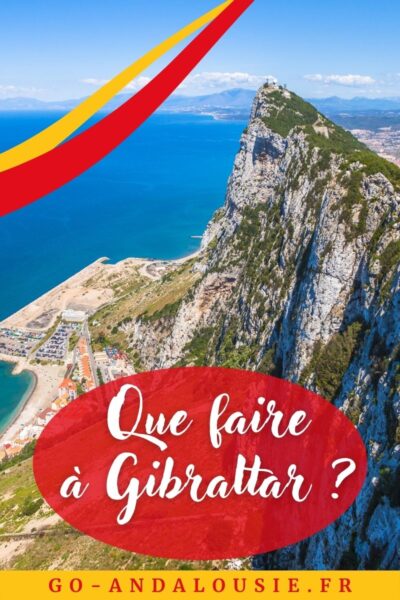 Que faire à Gibraltar ? 